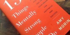 ملخص كتاب ثلاثة عشر أمرًا لا يفعلها الأقوياء ذهنيًا للكاتبة آمي مورين